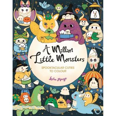 【4周达】Million Little Monsters: Spooktacular Cuties to Colour [9781789294477]