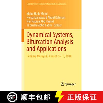 【3-4周达】Dynamical Systems, Bifurcation Analysis and Applications: Penang, Malaysia, August 6–13, ... [9789813298347]
