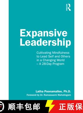 【3-4周达】Expansive Leadership: Cultivating Mindfulness to Lead Self and Others in a Changing World ... [9780367699741]