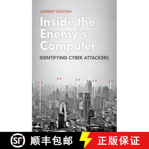 【3-4周达】精装 Inside the Enemy's Computer: Identifying Cyber Attackers [9780190699994]
