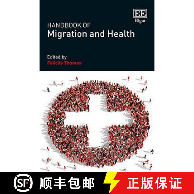 【3-4周达】Handbook of Migration and Health [9781784714772]