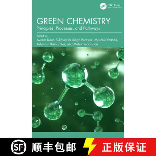 【3-4周达】精装 Green Chemistry: Principles, Processes, and Pathways [9781041078579]