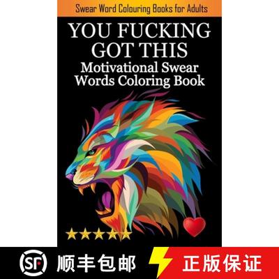 预订 You Fucking Got This: Swearing Colouring Book Pages for Stress Relief ... Funny Journals and Adu... [9781945260377]