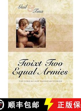 【3-4周达】Twixt Two Equal Armies [9781936009084]