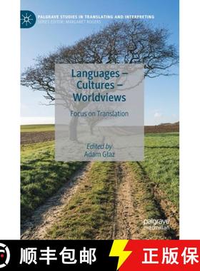 【3-4周达】Languages - Cultures - Worldviews : Focus on Translation [9783030285081]