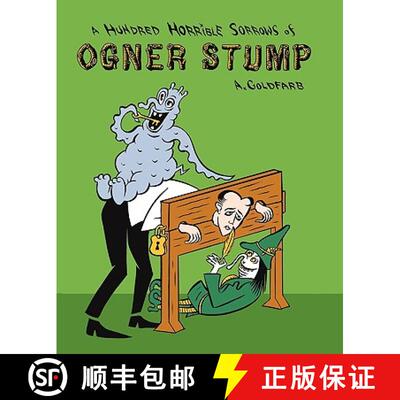【3-4周达】A Hundred Horrible Sorrows of Ogner Stump [9781936383078]
