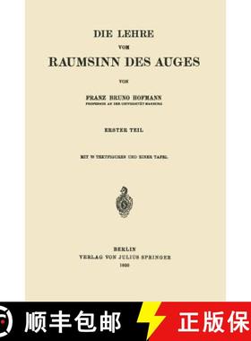 【3-4周达】Die Lehre vom Raumsinn des Auges : Erster Teil [9783642898693]