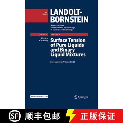 【3-4周达】Surface Tension of Pure Liquids and Binary Liquid Mixtures: Supplement to Volume IV/24 [9783662483350]