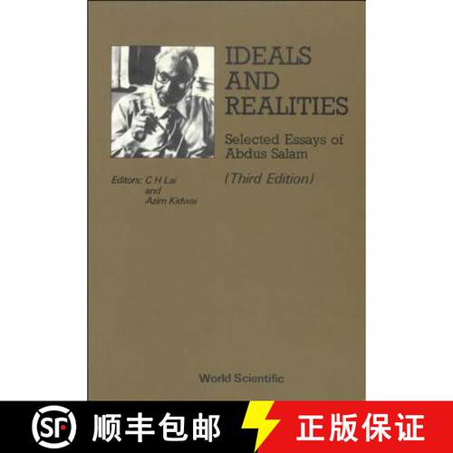 【3-4周达】Ideals And Realities: Selected Essays Of Abdus Salam (3rd Edition) [9789810200817]