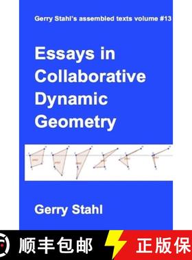 【3-4周达】Essays in Collaborative Dynamic Geometry [9781387882816]