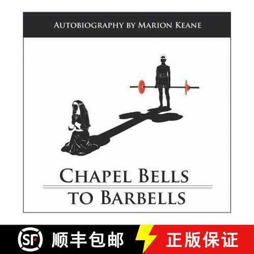 【3-4周达】Chapel Bells to Barbells [9781504306973]