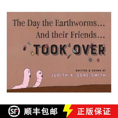 【3-4周达】The Day the Earthworms... And their Friends... Took Over [9798822908680]