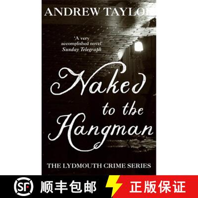 【3-4周达】Naked to the Hangman: The Lydmouth Crime Series Book 8 [9780340895214]