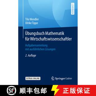 【3-4周达】UEbungsbuch Mathematik Fur Wirtschaftswissenschaftler: Aufgabensammlung Mit Ausfuhrlichen ... [9783662587140]