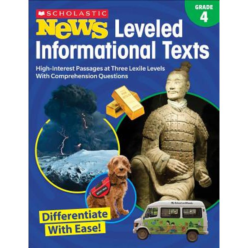 【4周达】Scholastic News Leveled Informational Texts: Grade 4: High-Interest Passages Written in Thre... [9781338284744] 书籍/杂志/报纸 原版其它 原图主图