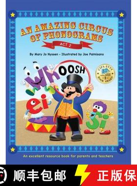 【3-4周达】An Amazing Circus of Phonograms-Act 2: An excellent resource book for teachers and parents [9780998583242]