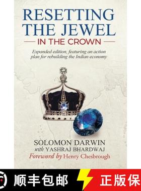 预订 Resetting the Jewel in the Crown: A Roadmap for Rebuilding India [9781736714607]