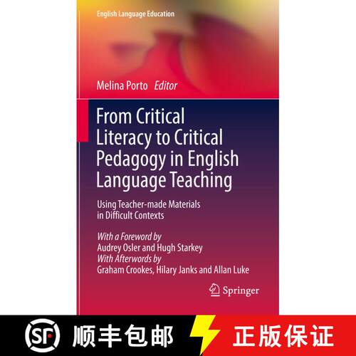 【3-4周达】精装 From Critical Literacy to Critical Pedagogy in English Language Teaching : Using Teac... [9789811657795]