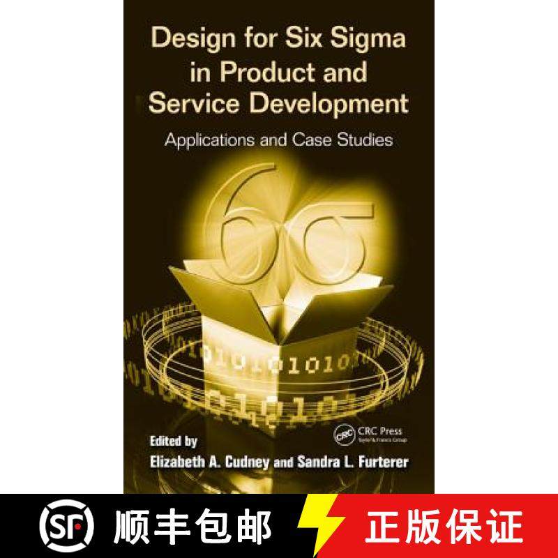【3-4周达】Design for Six Sigma in Product and Service Development : Applications and Case Studies [9781439860601]