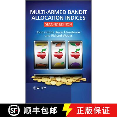 【3-4周达】精装 Multi-Armed Bandit Allocation Indices 2E [Wiley统计学] [9780470670026]