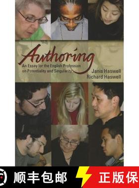 【3-4周达】Authoring: An Essay for the English Profession on Potentiality and Singularity [9780874217629]
