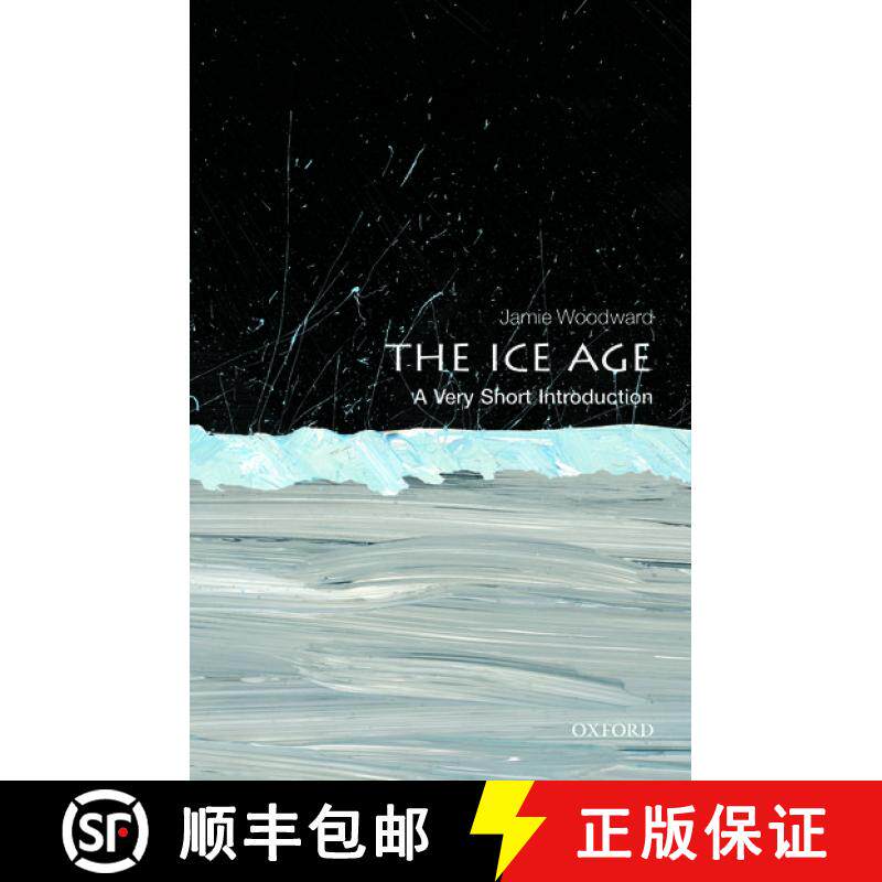 【3-4周达】牛津通识读本：冰河世纪 The Ice Age: A Very Short Introduction [9780199580699]