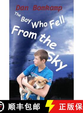 【3-4周达】The Boy Who Fell From the Sky [9780692490976]