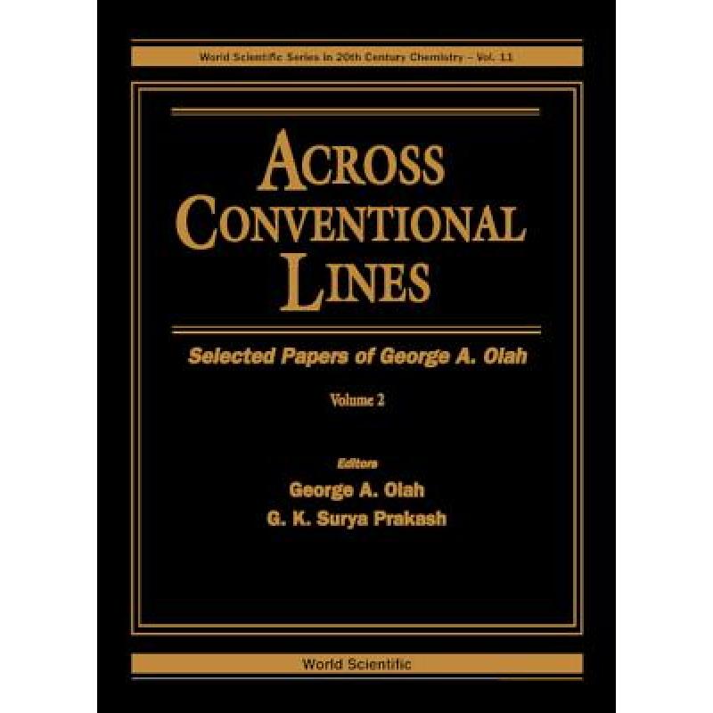 预订 across conventional lines: selected . [9789810227692]