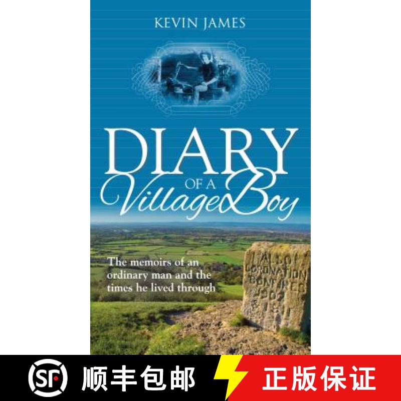 【3-4周达】Diary of a Village Boy: The memoirs of an ordinary man and the times he lived through [9781909544956]