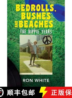 【3-4周达】Bedrolls, Bushes and Beaches: The Hippie Years [9781513642253]
