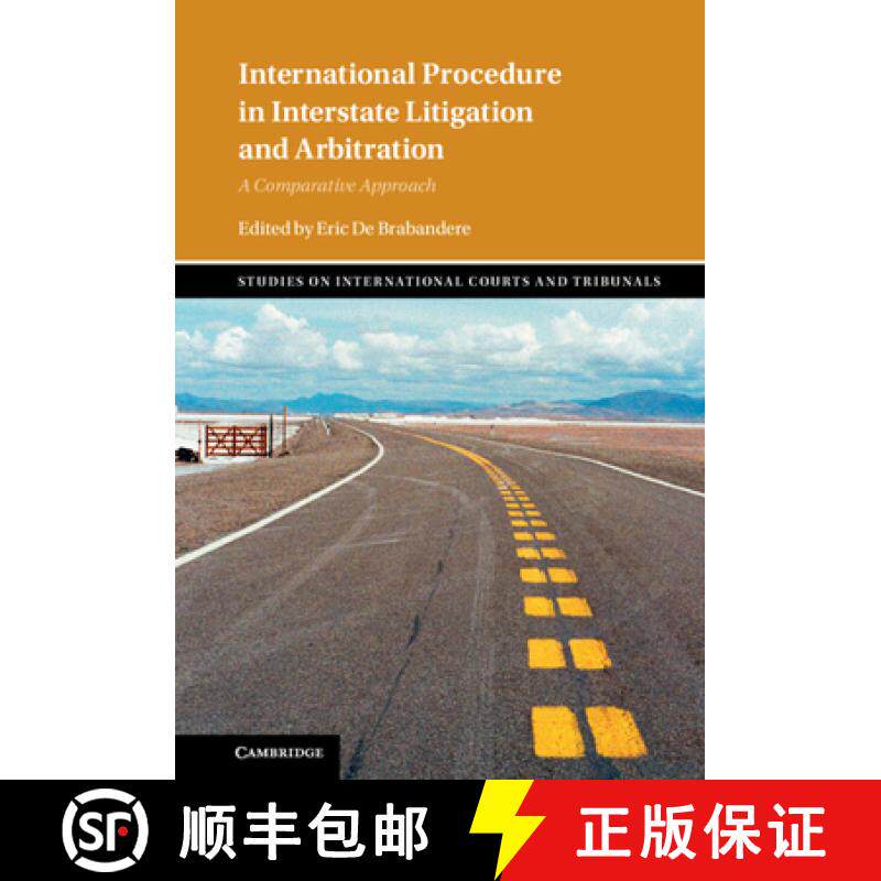 【3-4周达】International Procedure in Interstate Litigation and Arbitration: A Comparative Approach [9781108845311]
