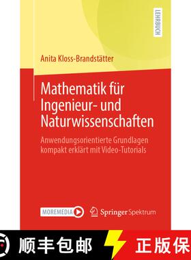 【3-4周达】Mathematik für Ingenieur- und Naturwissenschaften : Anwendungsorientierte Grundlagen komp... [9783662710906]