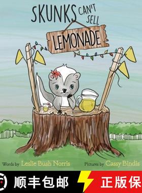 【3-4周达】Skunks Can't Sell Lemonade [9780578637679]