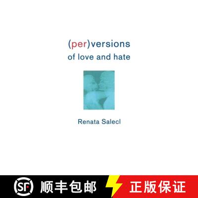 【3-4周达】(Per)Versions of Love and Hate [9781859842362]