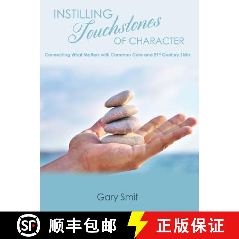 【3-4周达】Instilling Touchstones of Character [9781621374763]