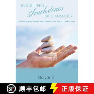 【3-4周达】Instilling Touchstones of Character [9781621374763]