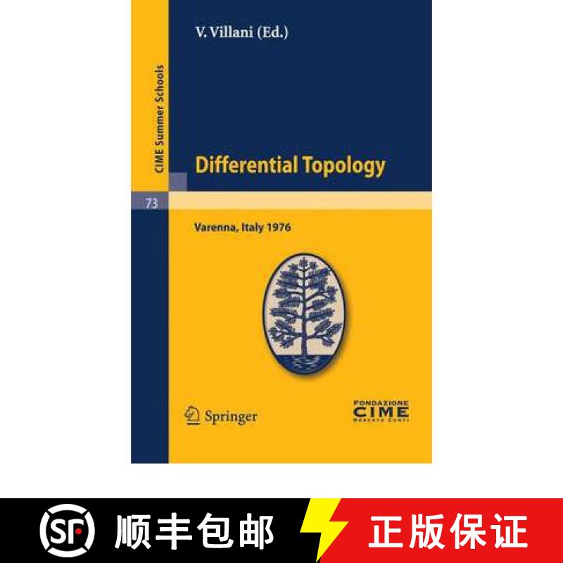 【3-4周达】Differential Topology: Lectures given at a Summer School of the Centro Internazionale Mate... [9783642111013]