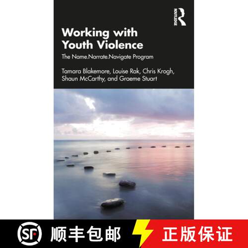 【3-4周达】Working with Youth Violence: The Name. Narrate. Navigate Program [9781032012490]