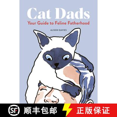 【3-4周达】精装 Cat Dads : Your Guide to Feline Fatherhood [9780711285156]