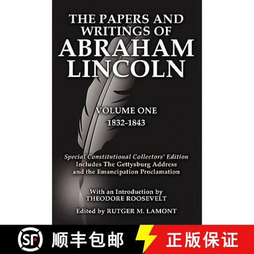 【3-4周达】The Papers and Writings of Abraham Lincoln Volume One: Special Constitutional Collectors E... [9781936828043]