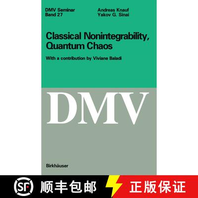 【3-4周达】Classical Nonintegrability, Quantum Chaos [9783764357085]