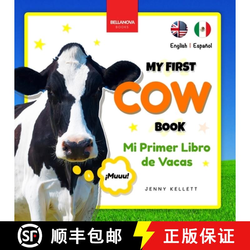 【2-3周达】My First Cow Book | Mi Primer Libro de Vacas: Fun Facts & Activities about Cows in English... [9782487191297]