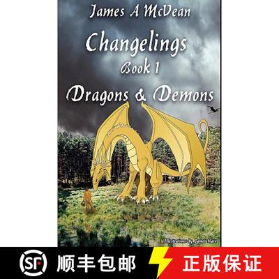 【3-4周达】精装 Changelings Book 1 Dragons & Demons [9781847539847]