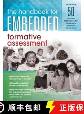 预订 The Handbook for Embedded Formative Assessment: (A Practical Guide to Formative Assessment in th... [9781945349508]