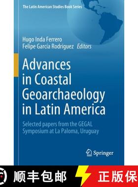 【3-4周达】Advances in Coastal Geoarchaeology in Latin America : Selected papers from the GEGAL Sympo... [9783030178307]