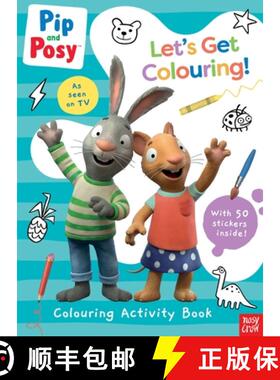 【3-4周达】Pip and Posy: Let's Get Colouring! [9781839948138]