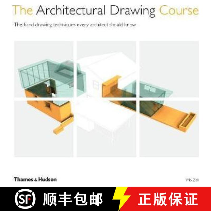 【3-4周达】The Architectural Drawing Course: The hand drawing techniques every architect should know ... [9780500293454]