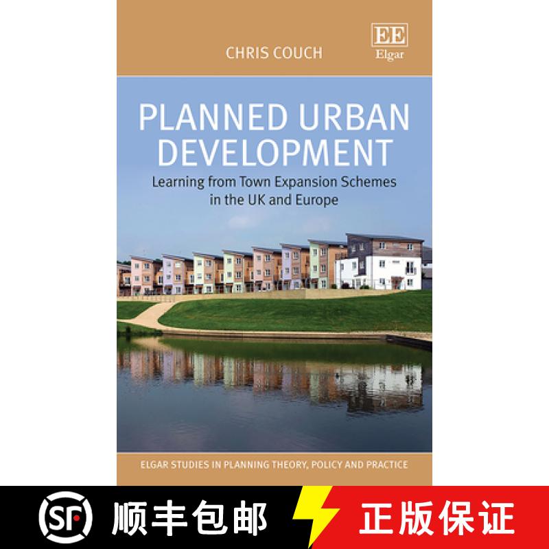【3-4周达】Planned Urban Development - Learning from Town Expansion Schemes in the UK and Europe: Lea... [9781788976909]