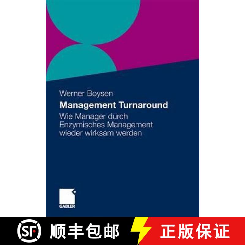 【3-4周达】Management Turnaround: Wie Manager Durch Enzymisches Management Wieder Wirksam Werden [9783834916105]