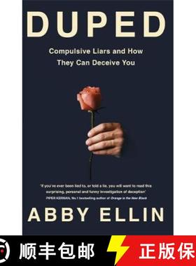 【3-4周达】Duped: Compulsive Liars and How They Can Deceive You [9780349420295]